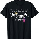 Baby/Infant Loss Awareness Tee Dad to an Angel Miscarriage T-Shirt