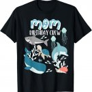 Mom of the Birthday Boy Ocean Sea Animals Birthday Party T-Shirt