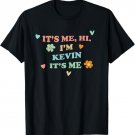 Groovy It's Hi Me Personalized First Name Funny Kevin T-Shirt