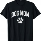 Dog Mom - Vintage Distressed Design - Funny Dog Paw T-Shirt