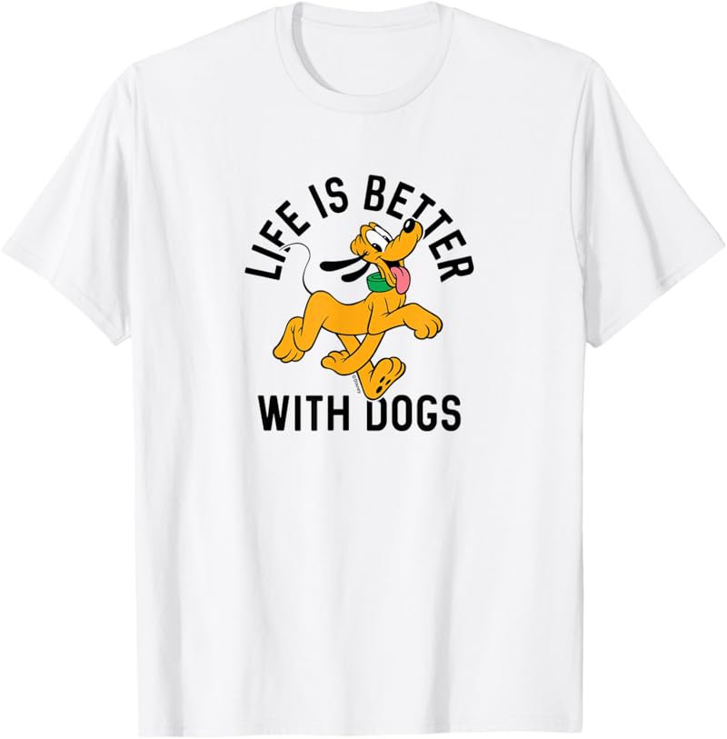 Pluto Life is Better with Dogs T-Shirt
