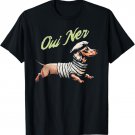 Oui Ner Funny Dachshund Wiener Dog French Humor T-Shirt