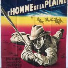 THE MAN FROM LARAMIE (1955) - JAMES STEWARD - French 47x63 - NICE LITHO THE MAN FROM LARAMIE (1955) - JAMES STEWARD - French 47x63 - NICE LITHO