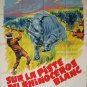 RHINO 1963 Ivan Tors - French 47x63 - GREAT ARTWORK by SOUBIE in LITHO