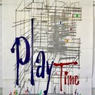 PLAY TIME (1967) JACQUES TATI - French 47x63 - NICE ARTWORK