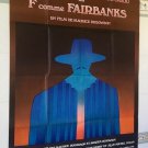 F AS IN FAIRBANKS (1976) PATRICK DEWAERE - 47x63 - GREAT ART BY FOLON