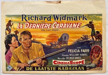 THE LAST WAGON (1956) RICHARD WIDMARK - Belgian 14x22 - NICE ARTWORK