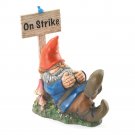 Gnome garden  decor: He is on strike!