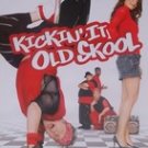 Kick in It Old Skool Dvd Poster Single Sided Original Movie Poster 27×40