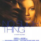 No Such Thing Single Sided Original Movie Poster 27×40