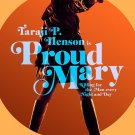 Proud Mary Advance Double Sided Original Movie Poster 27×40 inches