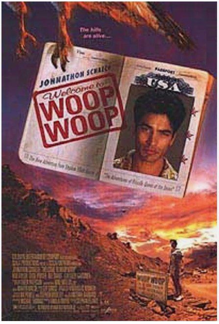Welcome to Woop Woop Single Sided Original Movie Poster 27&Atilde;�40 inches
