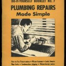 Plumbing Repairs made Simple,  Popular Mechanics  DIY Booklet No. 7  1954