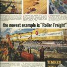 1950 TIMKEN ad  Roller Freight   How America gets things done  tapered roller bearings