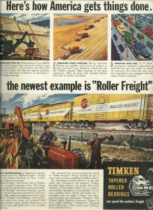 1950 TIMKEN ad  Roller Freight   How America gets things done  tapered roller bearings