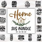 Huge Home SVG Quotes Bundle Typography, SVG,PNG,DXF,JPG