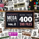 HUGE bundle containing 405 designs in SVG EPS PNG and DXF files – vol 2