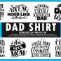 HUGE bundle Dad Shirt Bundle Desing T-shirt in SVG EPS PNG and DXF files