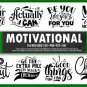 HUGE bundle Motivational Quotes Bundle Desing T-shirt in SVG EPS PNG and DXF files