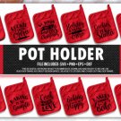 HUGE bundle Pot Holder Bundle Desing T-shirt in SVG EPS PNG and DXF files