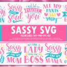 HUGE bundle Sassy-Quote Bundle Desing T-shirt in SVG EPS PNG and DXF files