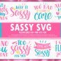HUGE bundle Sassy-Quote Bundle Desing T-shirt in SVG EPS PNG and DXF files