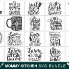 HUGE bundle Mommy Kitchen Bundle Graphic Desing T-shirt in SVG EPS PNG and DXF files