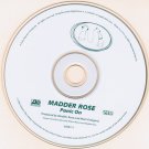 Madder Rose Panic On CD