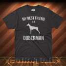 My Best Friend is a Doberman T-Shirt