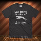 My Dogs Doing Agility Gift for Dog Trainer T-Shirt