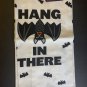 Bat âHang In Thereâ Flour Sack Kitchen Towel New