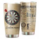 Darts Knowledge Custom Name Tumbler For Darts Lovers 244T6PTHT0083