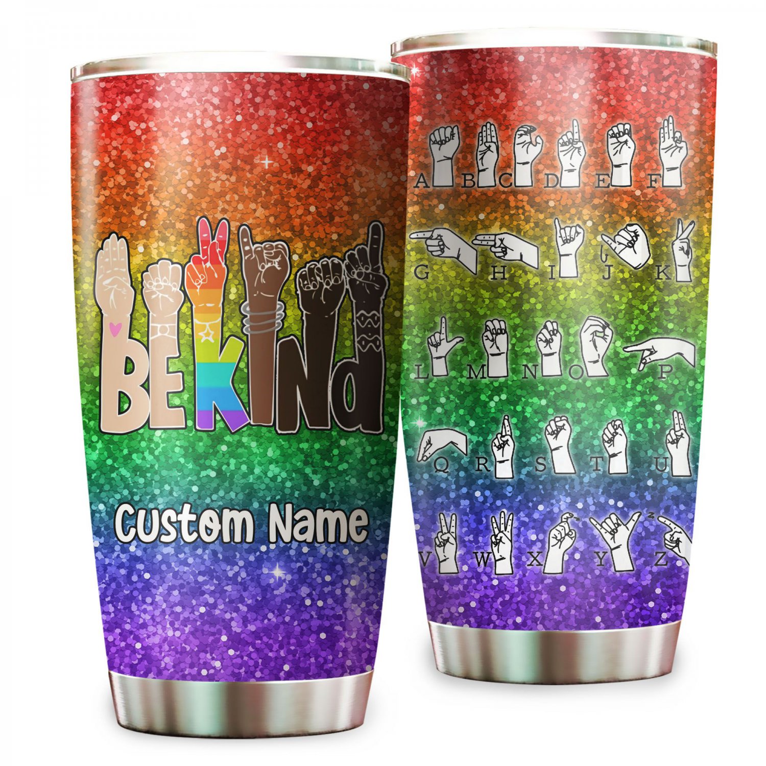 Glitter Rainbow Color LGBT Sign Language Personalized Gifts Custom Name Tumblers Cup 1019T4VTH0705