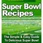 200+ Ultimate FOOTBALL Super Bowl RECIPES eBOOK Cookbook