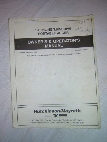 Hutchinson/Mayrath 10" Inline/Mid-Drive Portable Auger Owner’s
