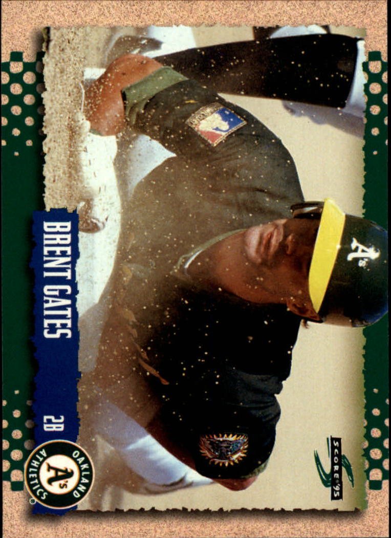 1995 Score 241 Brent Gates