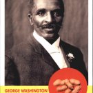2009 Topps American Heritage 43 George Washington Carver 2009 Topps American Heritage 43 George Washington Carver