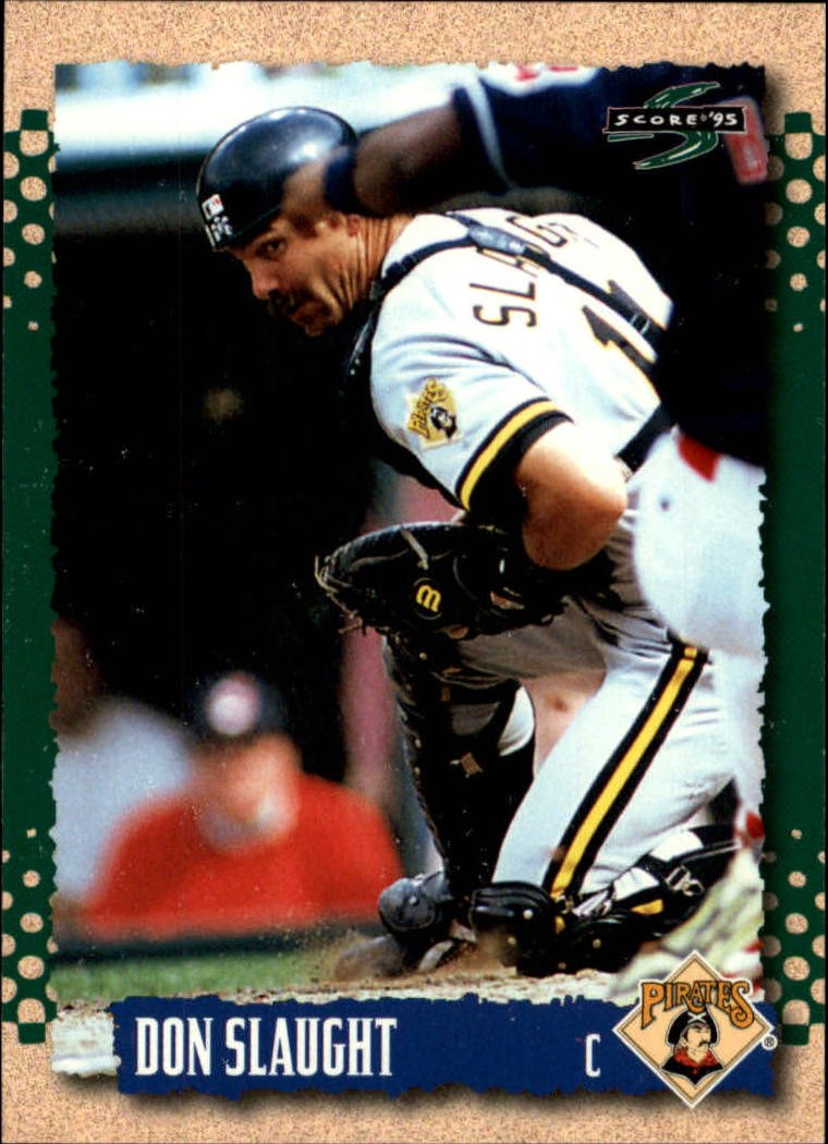 1995 Score 73 Don Slaught
