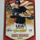 2013 USA Baseball Champions 68 Robbie Grossman 2013 USA Baseball Champions 68 Robbie Grossman