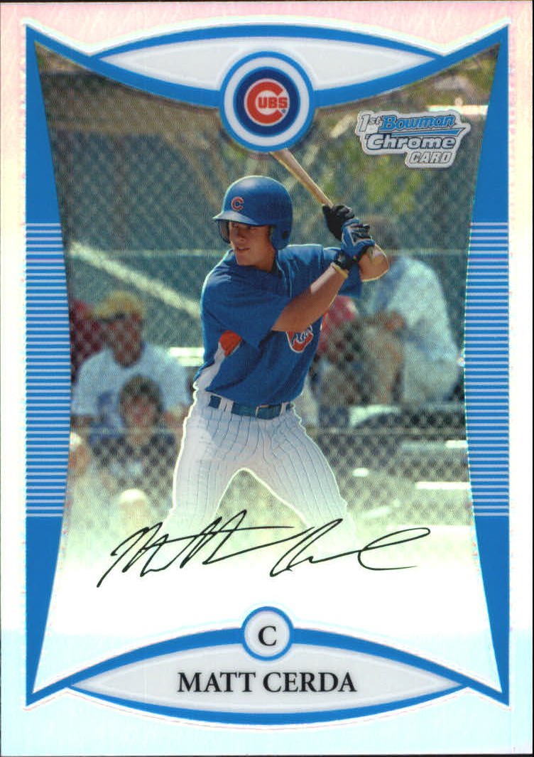 2008 Bowman Chrome Draft Prospects Refractors BDPP63 Matt Cerda DP