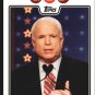 2008 Topps Campaign 2008 JM John Mccain