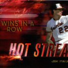 2015 Topps Hot Streak HS2 Jim Palmer
