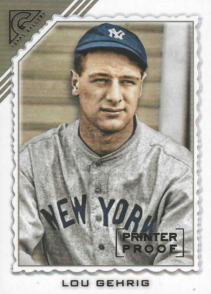 2022 Topps Gallery Printer Proofs 110 Lou Gehrig