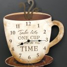 Coffee Clock "Take Life One Cup at a Time" FREE SHIPPING