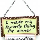 Wall Plaque Favorite Thing For Dinner "Reservations" FREE SHIPPING