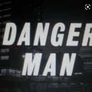 Danger Man Complete Series These Are Handmade Sets Not ORIGINALS
