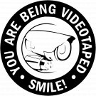 Smile! You Are Being Videotaped Vinyl Decal Stickers Window Hidden Cam Warning