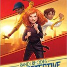 The Sweetest Heist in History (2) (Randi Rhodes, Ninja Detective)