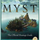 Myst: The Official Strategy Guide (Secrets of the Games Series) the original version.