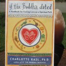 If the Buddha Dated: A Handbook for Finding Love on a Spiritual Path Paperback – February 1, 1999